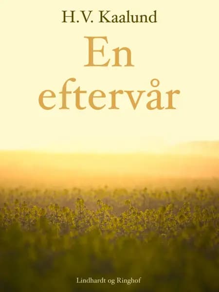 En eftervår af H. V. Kaalund