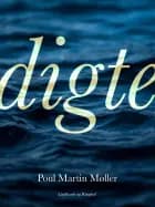 Digte af Poul Martin Møller