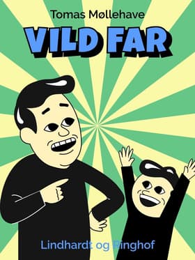 Vild far af Tomas Møllehave