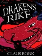 Drakens rike af Claus Bork