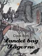 Landet bag tågerne