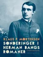Sonderinger i Herman Bangs romaner af Klaus P. Mortensen