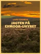 Jagten på Exmoor-uhyret
