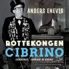 Rottekongen Cibrino af Anders Enevig