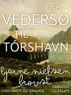 Fra Vedersø til Tórshavn af Bjarne Nielsen Brovst