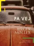 På vej