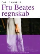 Fru Beates regnskab