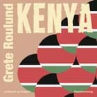 Kenya af Grete Roulund
