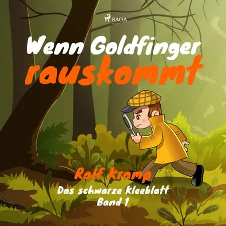 Wenn Goldfinger rauskommt af Ralf Kramp