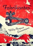 Fabrikanten af Willy-August Linnemann