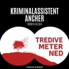 Tredive meter ned