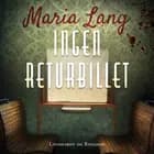 Ingen returbillet af Maria Lang