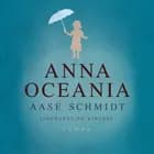 Anna Oceania af Aase Schmidt