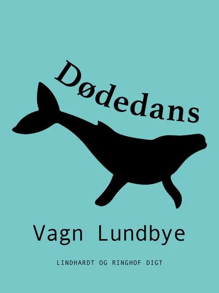 Dødedans af Vagn Lundbye