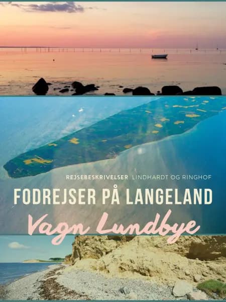Fodrejser på Langeland af Vagn Lundbye