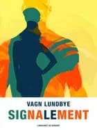 Signalement af Vagn Lundbye