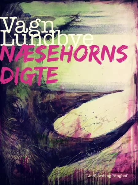 Næsehornsdigte af Vagn Lundbye