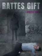 Rattes Gift - Kriminalroman