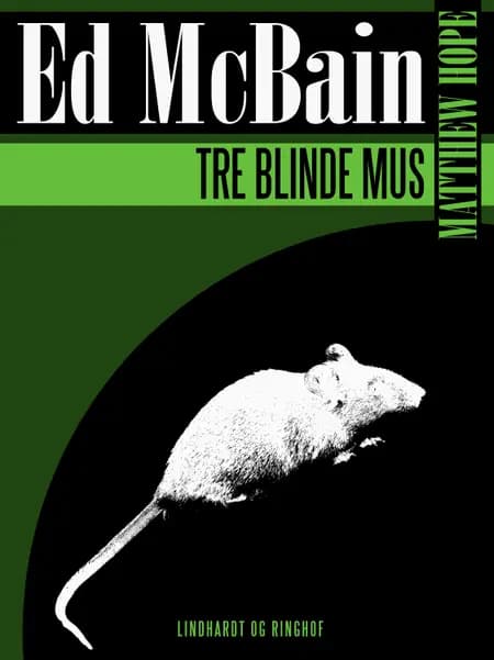 Tre blinde mus af Ed Mcbain