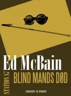 Blind mands død af Ed McBain