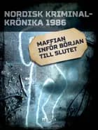 Maffian inför början till slutet