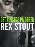 Det ringede på døren af Rex Stout
