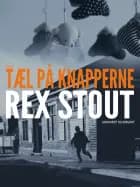 Tæl på knapperne af Rex Stout