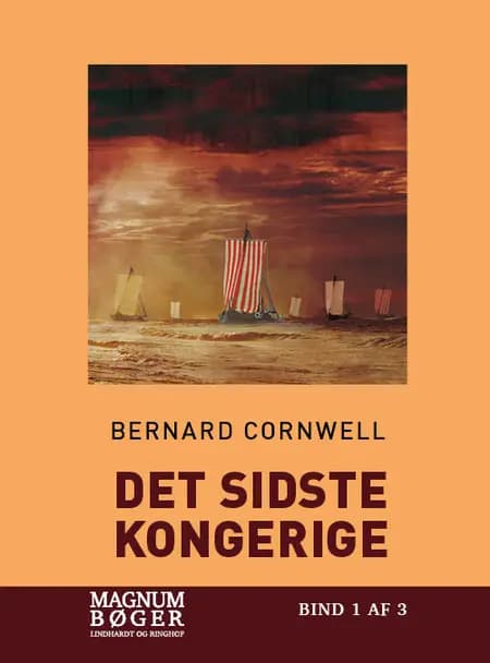 Det sidste kongerige af Bernard Cornwell