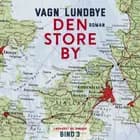 Den store by af Vagn Lundbye