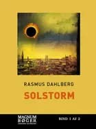 Solstorm af Rasmus Dahlberg