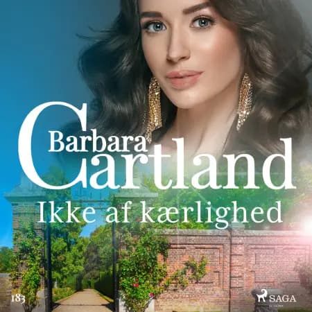 Ikke af kærlighed af Barbara Cartland