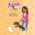 Anna, Banana 5: Stakkels lille killing