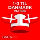 1-0 til Danmark - VM 1986