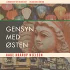 Gensyn med Østen af Aage Krarup Nielsen