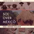 Sol over Mexico af Aage Krarup Nielsen