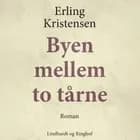 Byen mellem to tårne af Erling Kristensen
