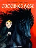 Gudernes hest af Peter Gotthardt
