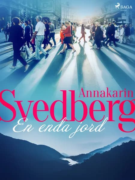 En enda jord  af Annakarin Svedberg