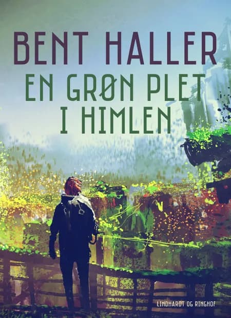 En grøn plet i himlen af Bent Haller
