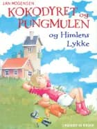 Kokodyret og Pungmulen og himlens lykke
