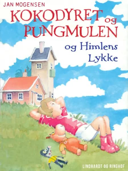 Kokodyret og Pungmulen og himlens lykke af Jan Mogensen