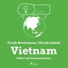 Vietnam - Kultur und Kommunikation af Frank Brinkmann og Ulrich Leifeld