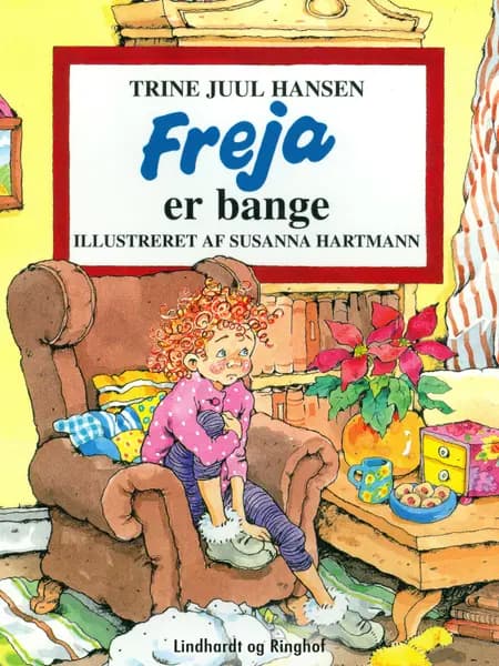 Freja er bange af Trine Juul Hansen