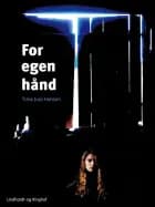 For egen hånd