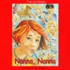 Nanna, Nanna ...