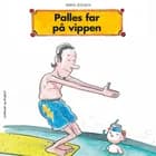 Palles far på vippen af Jørn Jensen