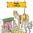 Palle i cirkus af Jørn Jensen