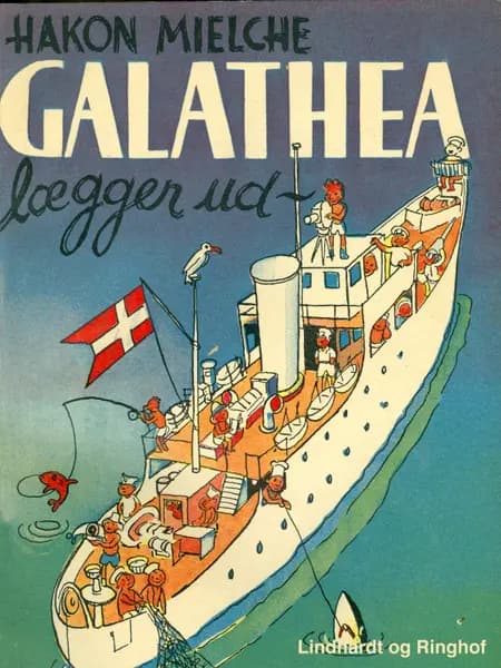 Galathea lægger ud. Rejsen rundt om Afrika af Hakon Mielche