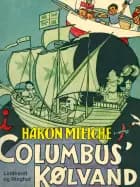 I Columbus  kølvand