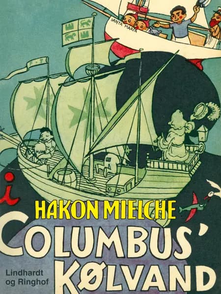 I Columbus kølvand af Hakon Mielche